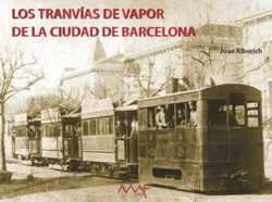 Los Tranvías a Vapor de Barcelona