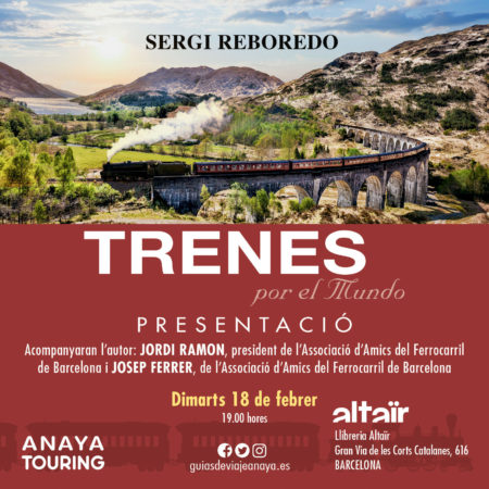 Trenes por el mundo - presentació