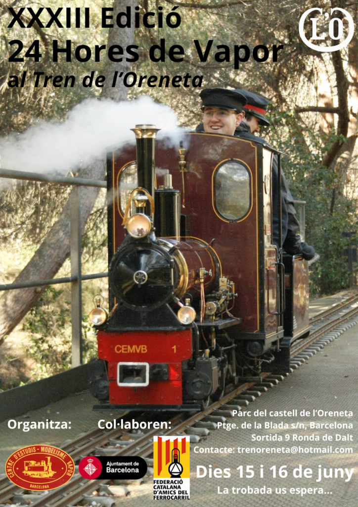 XXXIII Edició 24 Hores de Vapor Tren de l’Oreneta