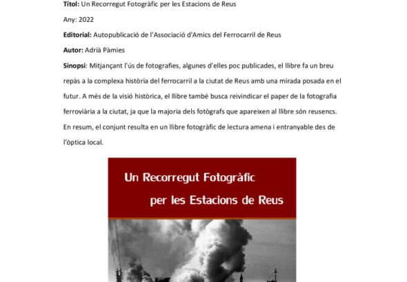 thumbnail of CONFERENCIA UN RECORREGUT FOTOGRÀFIC PER LES ESTACIONS DE REUS